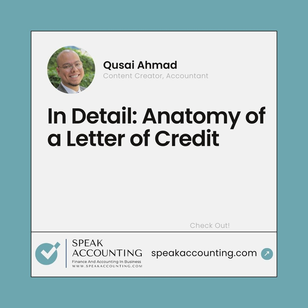 In Detail: Anatomy of a Letter of Credit