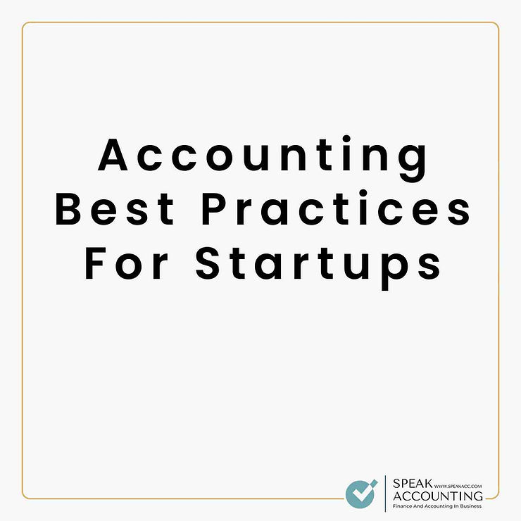 Accounting Best Practices For Startups1