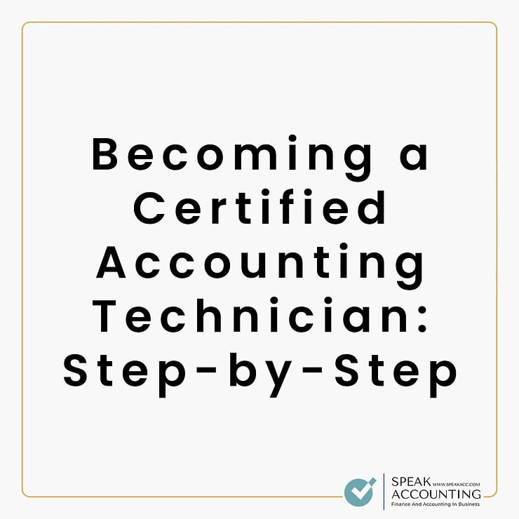 Becoming a Certified Accounting Technician Step-by-Step