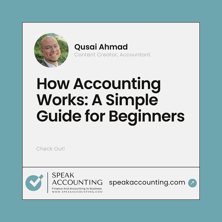 How Accounting Works: A Simple Guide for Beginners