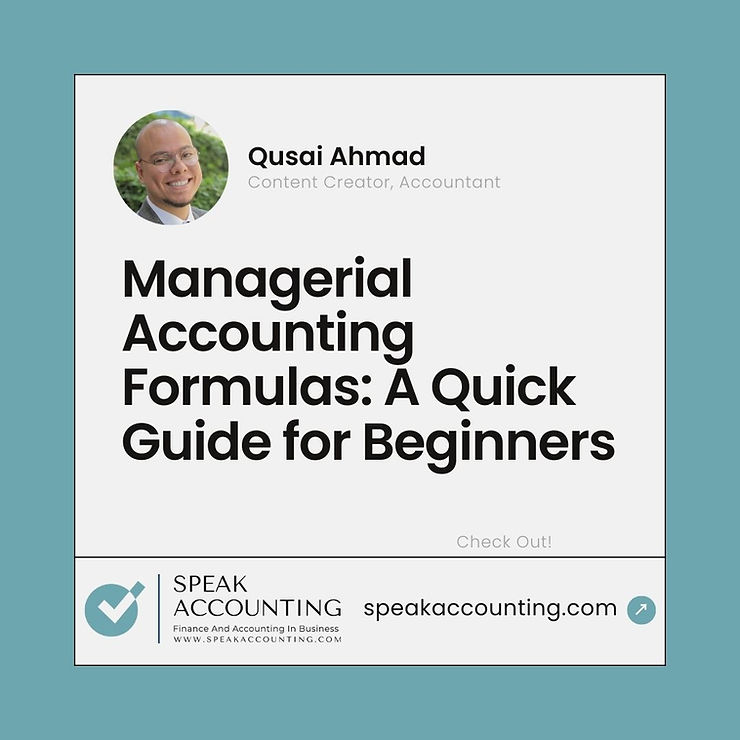 Managerial Accounting Formulas: A Quick Guide for Beginners