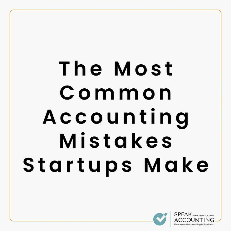 The Most Common Accounting Mistakes Startups Make1