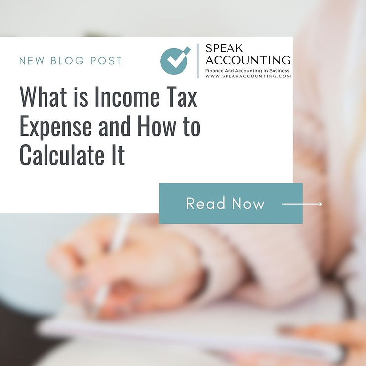 What is Income Tax Expense and How to Calculate It
