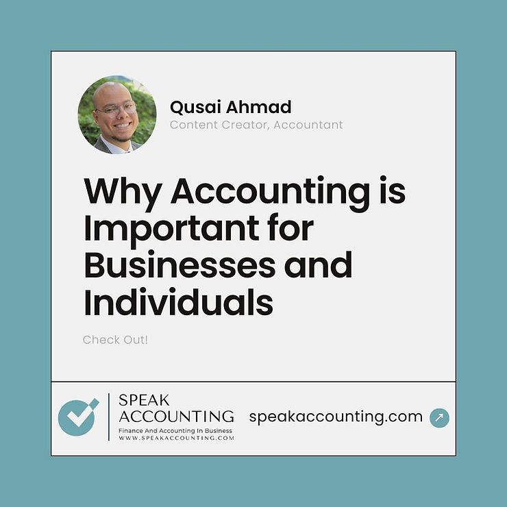 Why Accounting is Important for Businesses and Individuals
